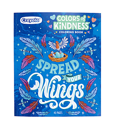 Crayola Colors Of Kindness Spread Your Wings Coloring Book