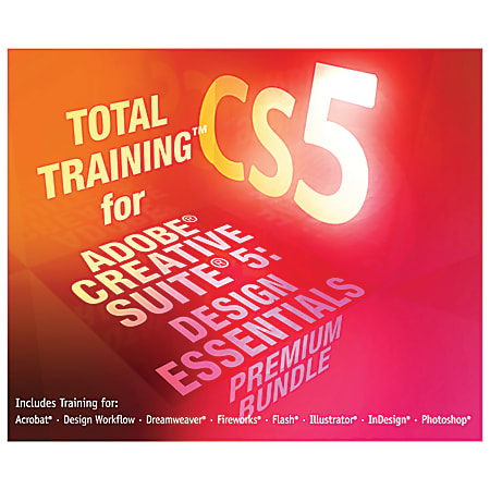 Total Training™ For Adobe® Creative Suite 5 Design Essentials Premium Bundle, Traditional Disc