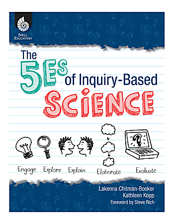 Shell Education The 5Es Of Inquiry-Based Science, Grades K-12