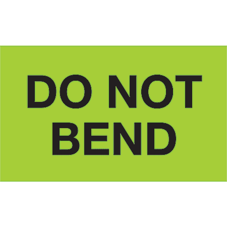 Tape Logic® Preprinted Shipping Labels, DL2343, Do Not Bend, Rectangle, 3" x 5", Fluorescent Green, Roll Of 500