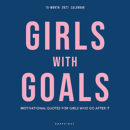 2027 Graphique Inspirational Monthly Wall Calendar, 12" x 12", Girls with Goals, January To December, Total Qty 1