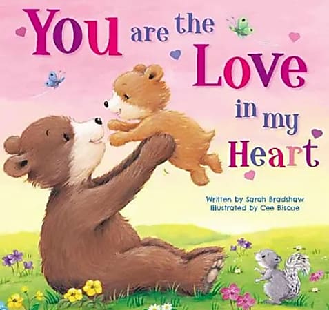 Kidsbooks Publishing You Are The Love In My Heart, Total Qty 1
