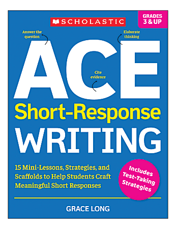Scholastic ACE Short-Response Writing Activity Book, Grades 3-8