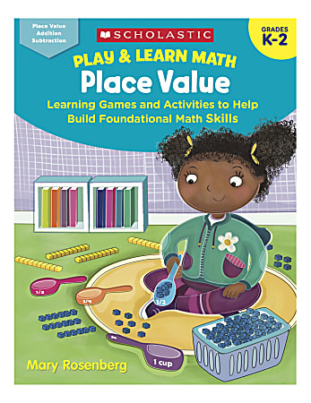 Scholastic® Play & Learn Math: Place Value, Kindergarten