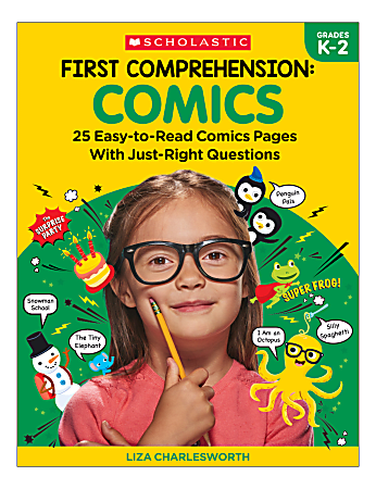 Scholastic First Comprehension: Comics, Kindergarten To 2nd Grade