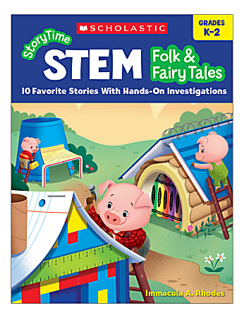 Scholastic® StoryTime STEM: Folk & Fairy Tales, Kindergarten To 2nd Grade