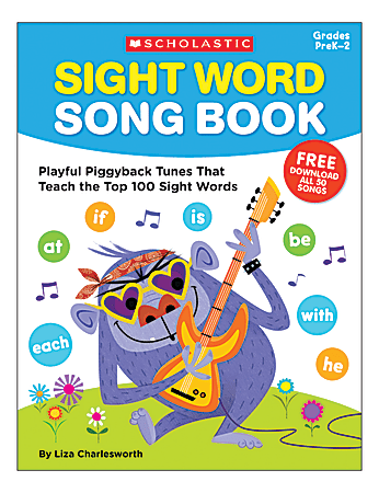 Scholastic Sight Word Song Book, Pre-K to 2nd