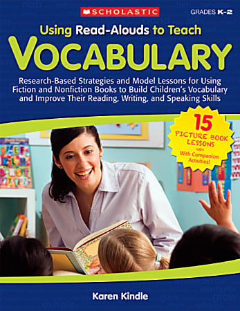 Scholastic Using Read-Alouds To Teach Vocabulary