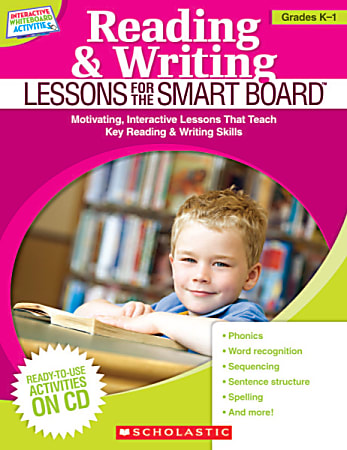 Scholastic Reading & Writing Lessons For the SMART Board™: Grades K–1