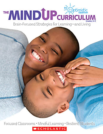 Scholastic The MindUP Curriculum, Grades 3-5
