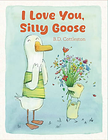 Flowerpot Press I Love You Silly Goose, Total Qty 1