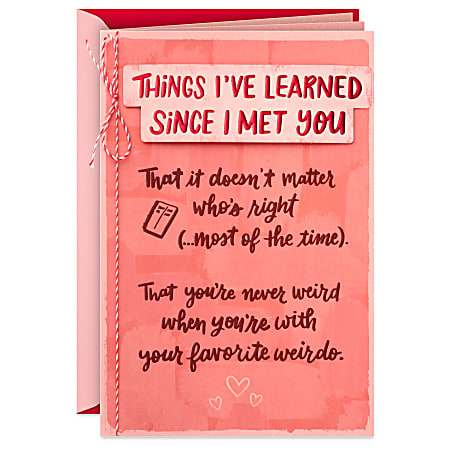 Hallmark Romantic Valentine's Day Card (Things I've Learned Since I Met You)