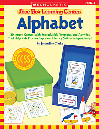 Scholastic Shoe Box Learning Centers: Alphabet