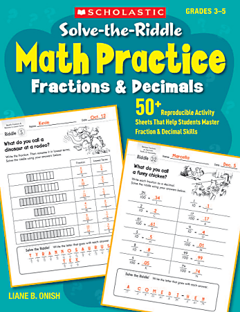 Scholastic Solve-The-Riddle Math Practice, Fractions &amp; Decimals