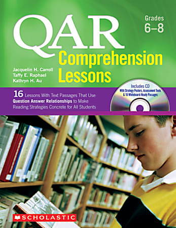 Scholastic QAR Comprehension Lessons, Grades 6&ndash;8