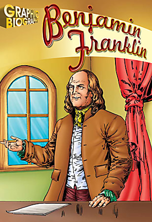 Saddleback® Graphic Biography, Benjamin Franklin