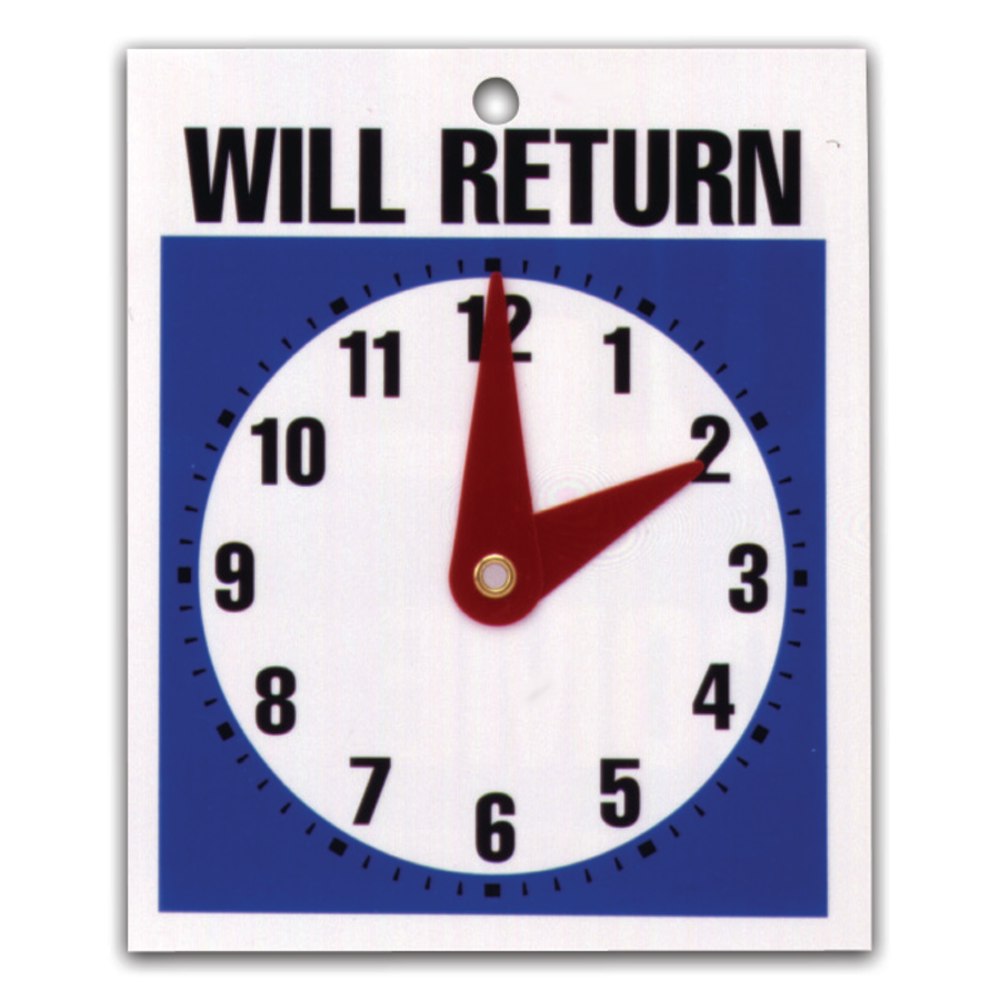U.S. Stamp & Sign Message Sign, "Will Return"
