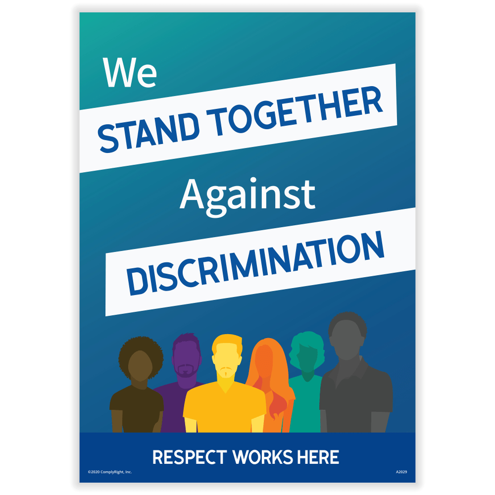ComplyRight™ Respect Works Here Diversity Poster, We Stand