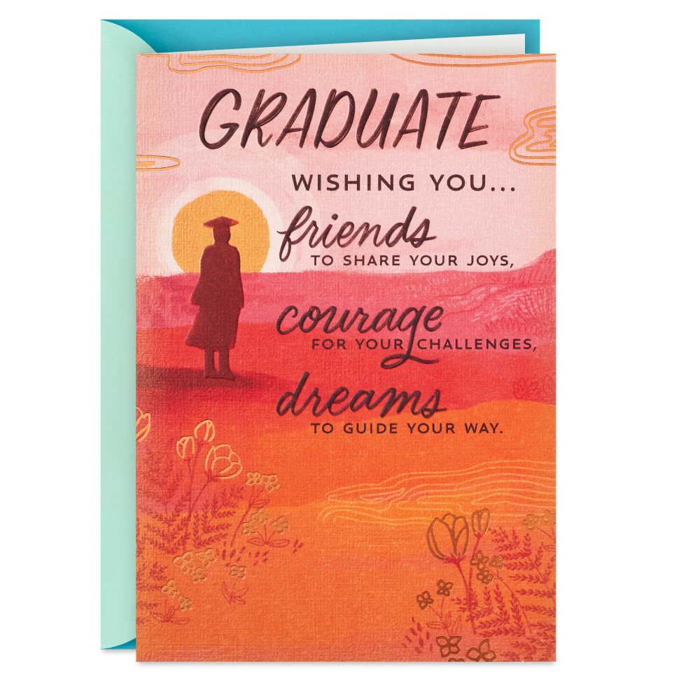 Hallmark Graduation Card (Wishing You Courage and Happiness)