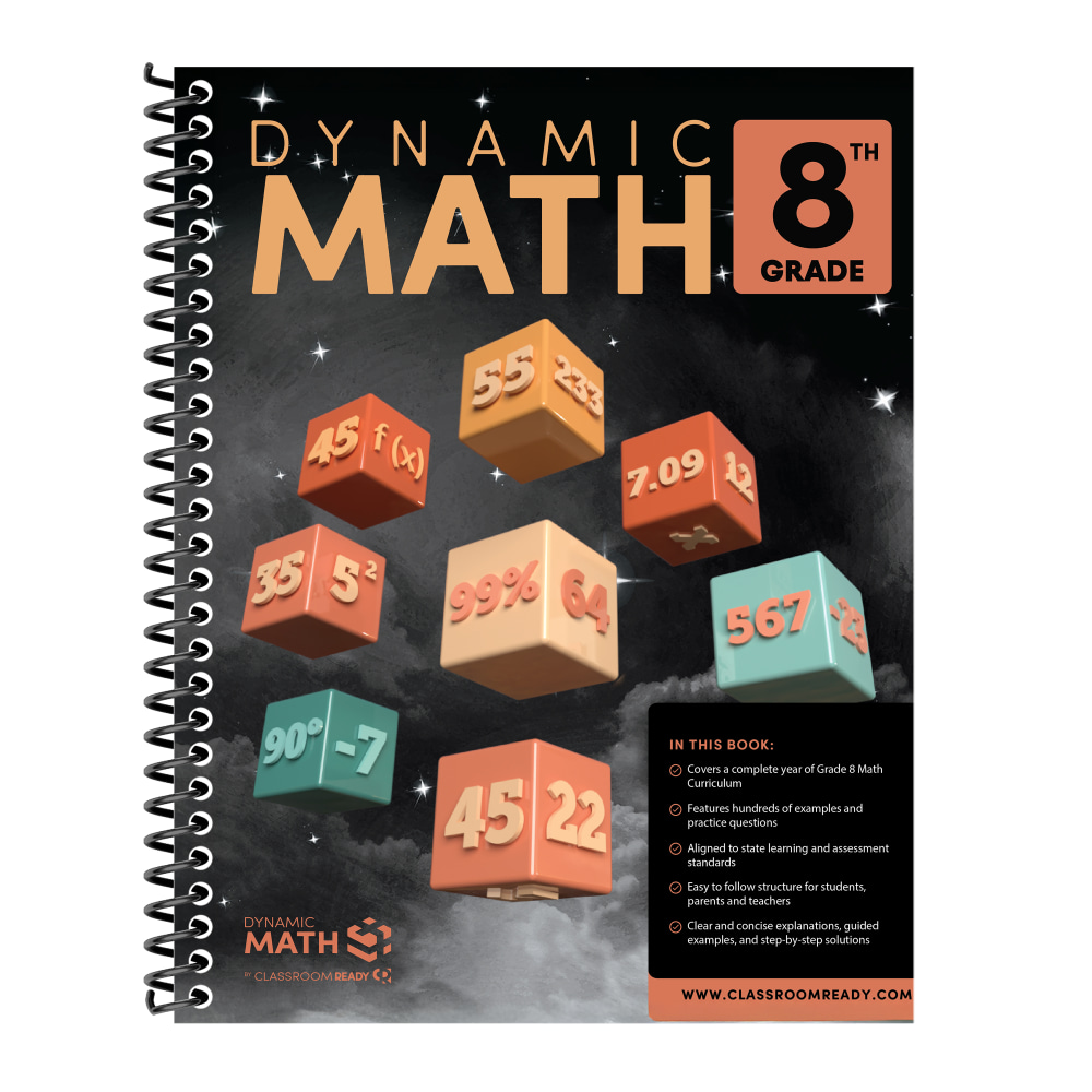 Dynamic Math by Classroom Ready Workbook, 8th Grade