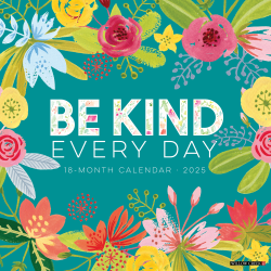 2025 Willow Creek Press Inspirational Monthly Wall Calendar, 12" x 12", Be Kind, January To December, 41611