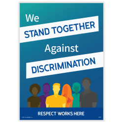 ComplyRight™ Respect Works Here Diversity Poster, We Stand Together Against Discrimination, English, 10" x 14"