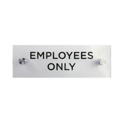 COSCO® "Employees Only" Office Sign, 3" x 9", Clear