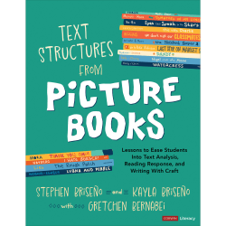 Corwin Text Structures From Picture Books, Grades 2-8
