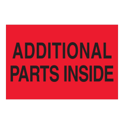 Tape Logic Safety Labels, "Additional Parts Inside", Rectangular, DL1611, 2" x 3", Fluorescent Red, Roll Of 500 Labels