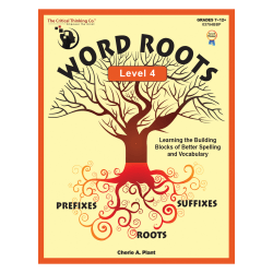 The Critical Thinking Co. Word Roots Level 4 Workbook, Grades 7-12