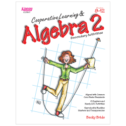 Kagan Publishing Cooperative Learning & Algebra 2 Secondary Activities Book, Grade 9-12