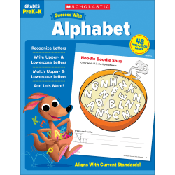 Scholastic Success With Alphabet, Grades Pre-K To Kindergarten