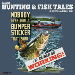 2025 Willow Creek Press Monthly Wall Calendar, 12" x 12", Buck Wear's Hunting & Fishing Tales, January 2025 to December 2025, 41970