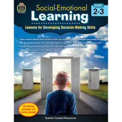 Teacher Created Resources Social-Emotional Learning: Lessons For Developing Decision-Making Skills, Grades 2-3