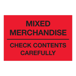 Tape Logic® Preprinted Labels, "Mixed Merchandise Check Contents Carefully", DL1621, Rectangle, 2" x 3", Fluorescent Red, Roll Of 500 Labels