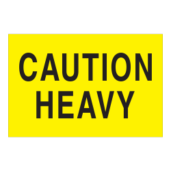 Tape Logic Safety Labels, "Caution Heavy", Rectangular, DL1610, 2" x 3", Fluorescent Yellow, Roll Of 500 Labels