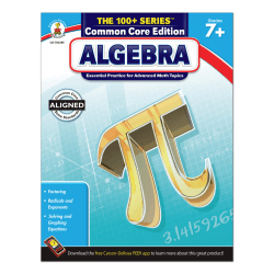 Carson-Dellosa The 100+ Series Algebra, Grades 7+