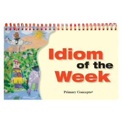 Primary Concepts Idiom Of The Week Flip Chart, Multicolor, K To 3