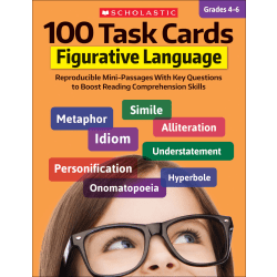 Scholastic 100 Task Cards: Figurative Language, Grades 4 - 6