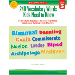 Scholastic 240 Vocabulary Words Kids Need To Know, Grade 5