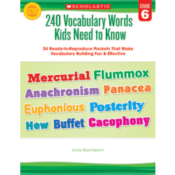 Scholastic 240 Vocabulary Words Kids Need To Know, Grade 6