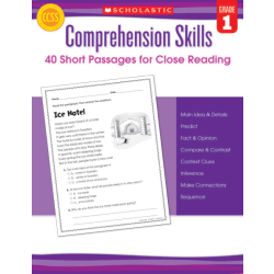 Scholastic Comprehension Skills: 40 Short Passages For Close Reading, Grade 1