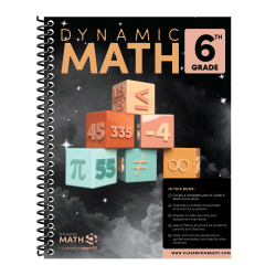 Dynamic Math by Classroom Ready Workbook, 6th Grade