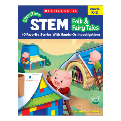 Scholastic® StoryTime STEM: Folk & Fairy Tales, Kindergarten To 2nd Grade