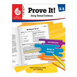 Shell Education Prove It! Using Textual Evidence, Grades 3-5