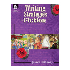 Shell Education Writing Strategies For Fiction