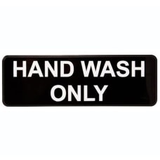 Vollrath Hand Wash Only Sign 3